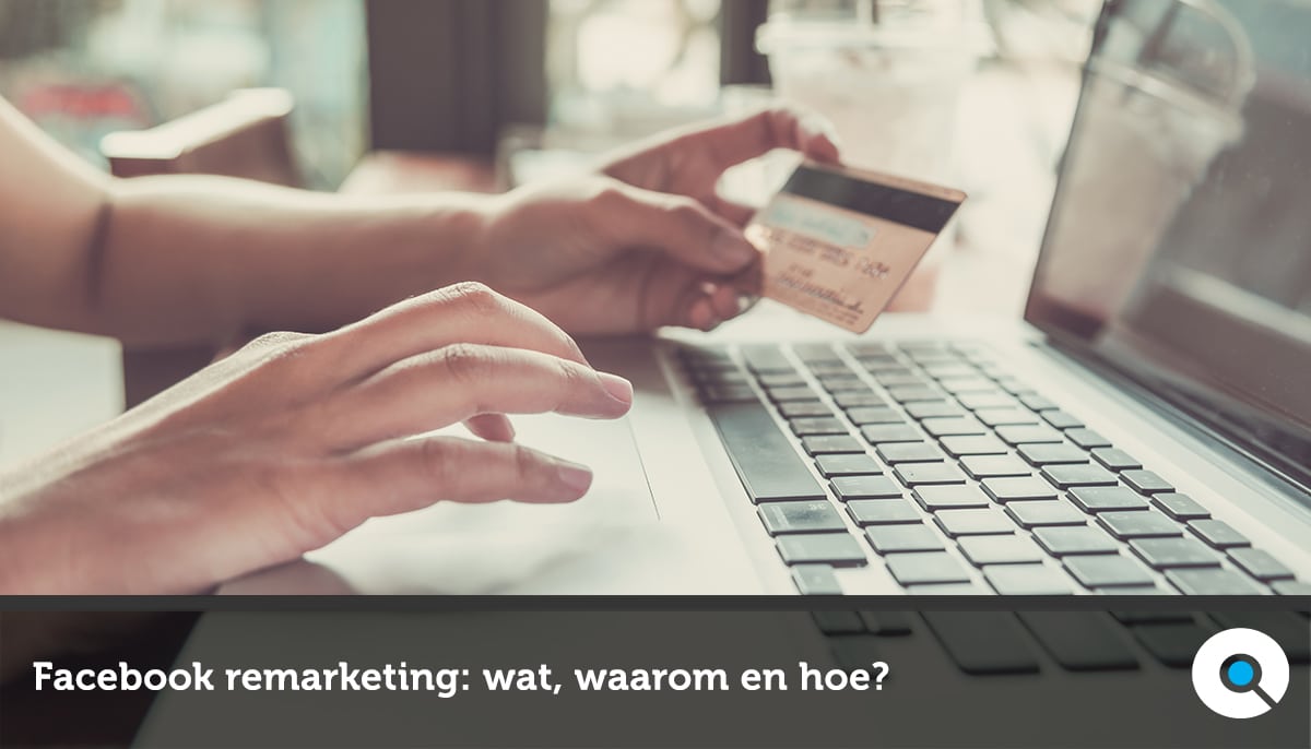 Facebook remarketing - een extra kans om klanten te overtuigen FB