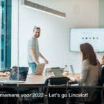 Onze voornemens voor 2022 – Let’s go Lincelot!